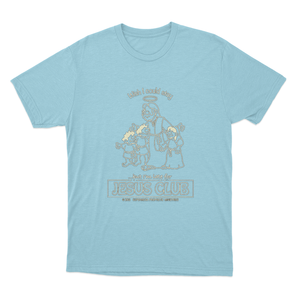 Jesus Club Unisex T Shirt Sky Blue Jesus Club Unisex T Shirt Sky Blue