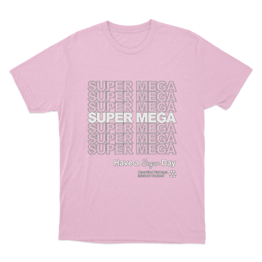 Supper Mega Have A Supper Day Unisex T Shirt Pink Supper Mega Have A Supper Day Unisex T Shirt Pink