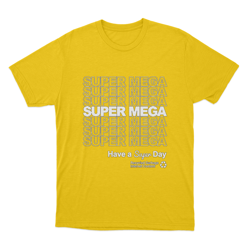 Supper Mega Have A Supper Day Unisex T Shirt Yellow Supper Mega Have A Supper Day Unisex T Shirt Yellow